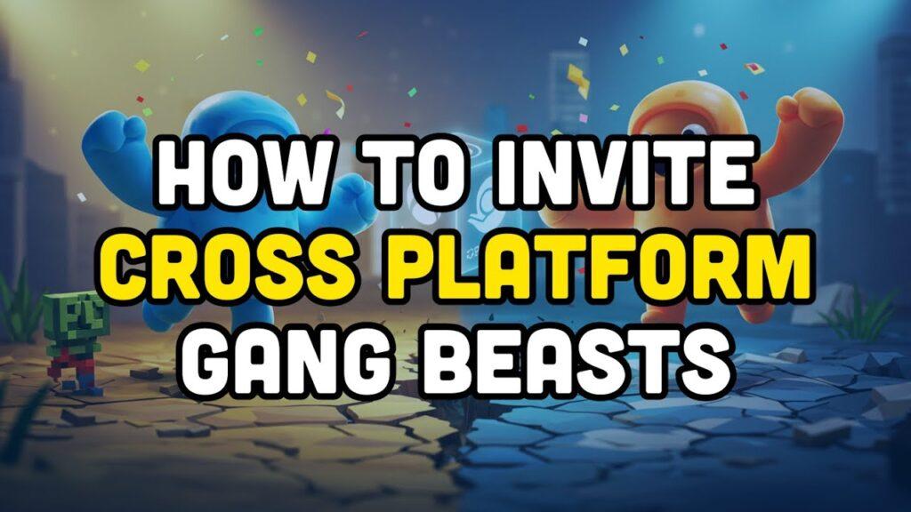 Is Gang Beasts Crossplay? (The Short Answer) 1 Is Gang Beasts Crossplay?