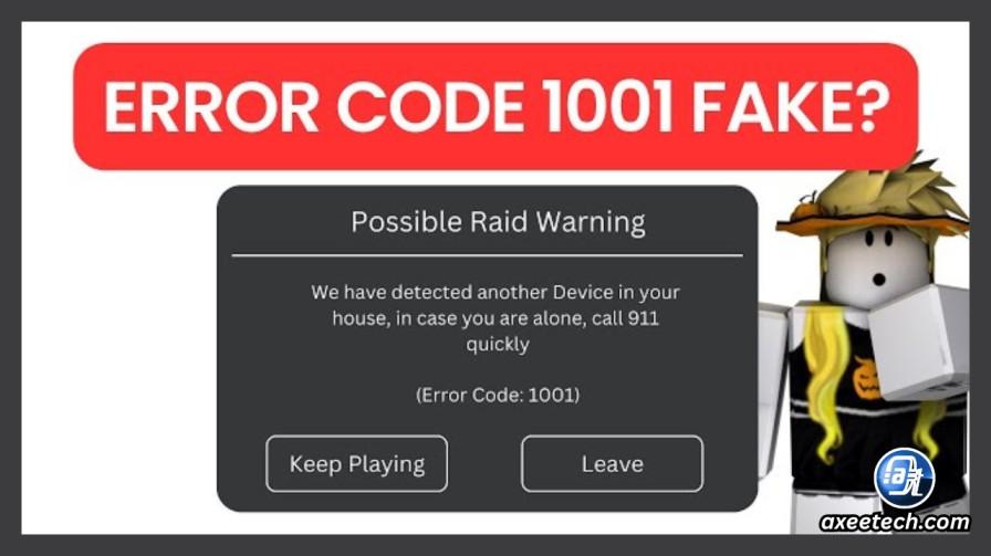 A screenshot of the fake Roblox Error Code 1001 viral hoax that appears in scary Roblox experiences warning about another device in the house.