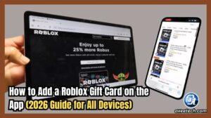 How To Add A Roblox Gift Card On The App 2026 Guide For All Devices How To Add Roblox Gift Card On App Hero 300x168