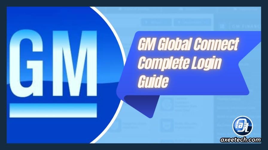 GM Global Connect GMGlobalConnect login guide 2026 dealer portal