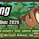 Bing Sloth Quiz: 2026 Verified AnswersSloth Species Guideand Microsoft Rewards Tips Bing Sloth Quiz 2026 verified answers cover image