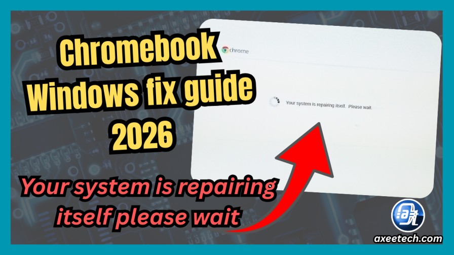 "Your System Is Repairing Itself Please Wait": 9 Fixes for Chromebook and Windows (2026) 1 Your system is repairing itself please wait Chromebook Windows fix guide 2026.