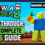 Grow a Garden 2 walkthrough complete 2026 guide