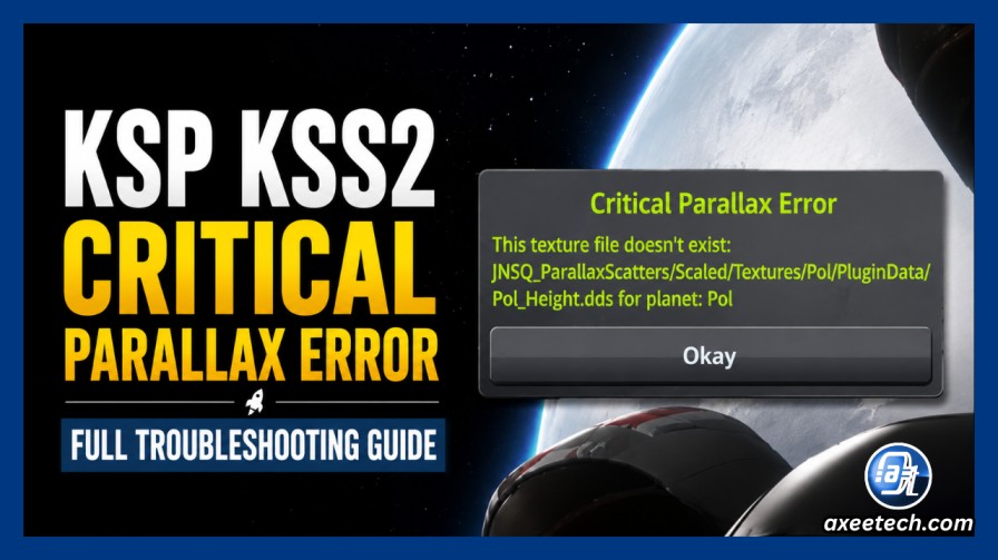 KSP KSS2 Critical Parallax Error in the KSP critical parallax error loading screen 