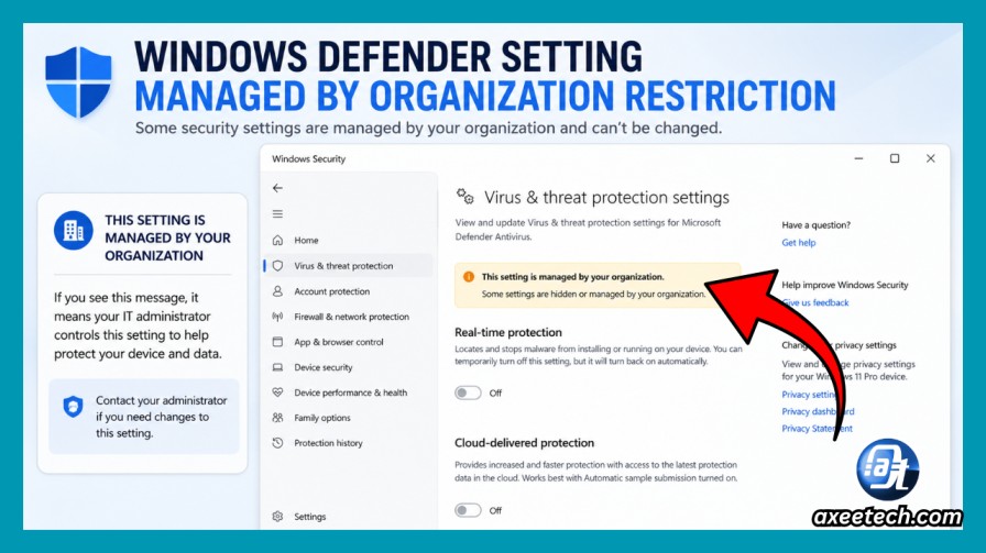 Windows Defender setting managed by organization restriction 
