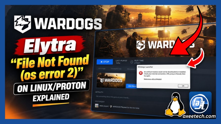 WARDOGS Elytra “File Not Found (os error 2)” on Linux/Proton Explained 1 File Not Found (os error 2) in WARDOGS Elytra